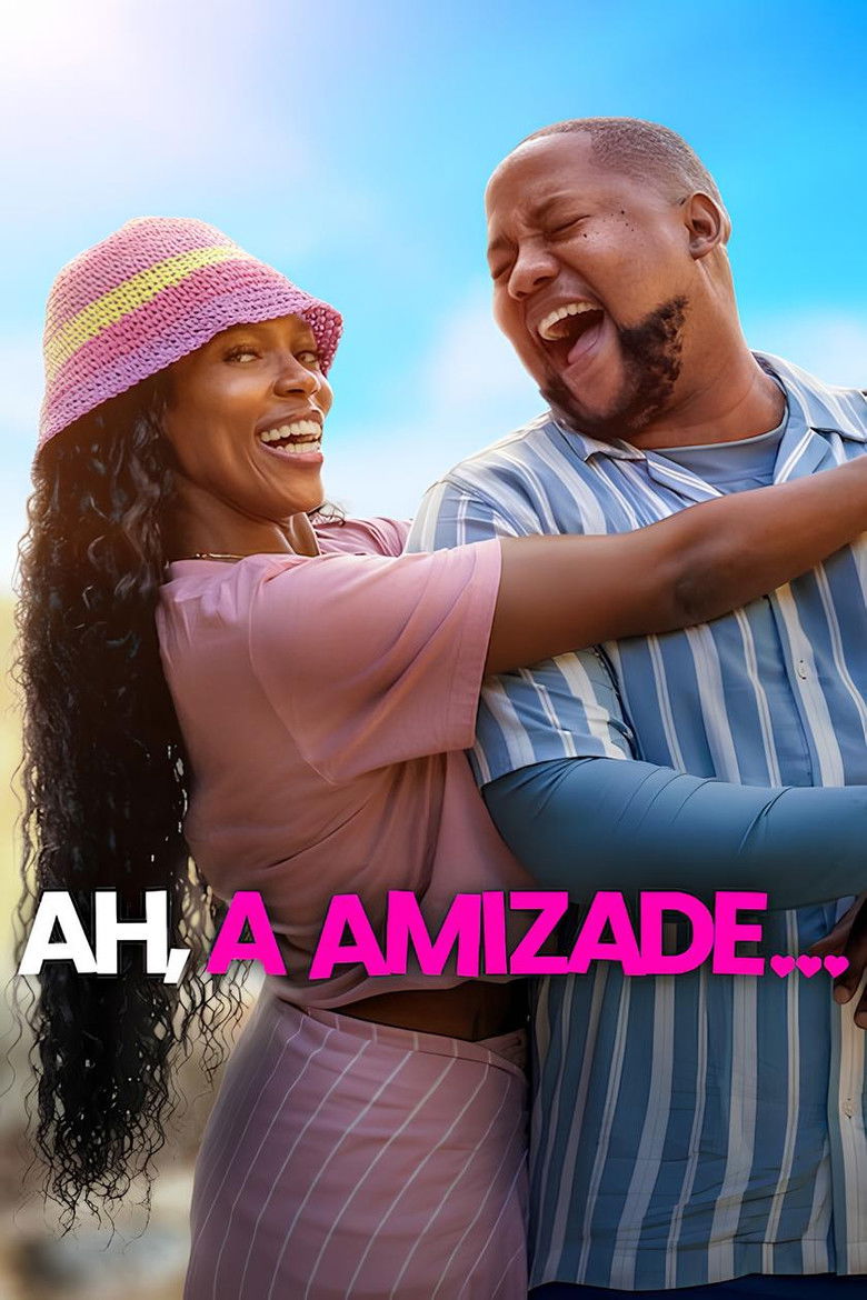 Ah, a Amizade… (2026)
