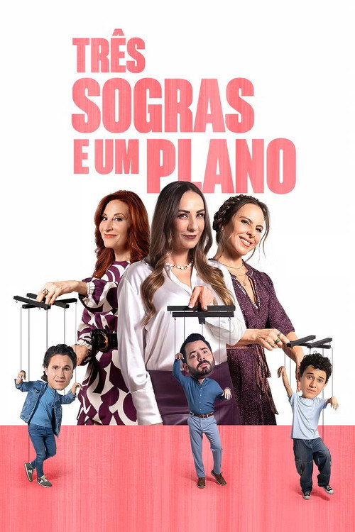 Três Sogras e Um Plano (2024)