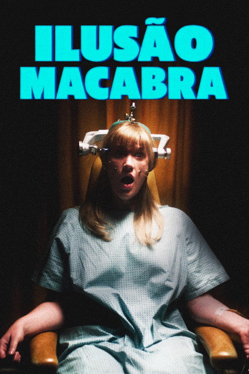 Ilusão Macabra (2025)